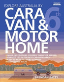 Sp- Book Hardie Grant Explore Australia By Caravan & Motorhome 6th Edition