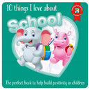 Book Pre-School Ec 10 Things I Love About School
