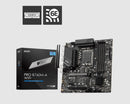 MSI PRO B760M A WIFI ATX Motherboard, 4x DDR5~256GB, 2x HDMI™,  2x PCI-E x 16, 2x M.2, 4x SATA, 6x USB 2.0  1 USBx C